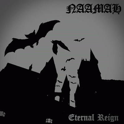 Naamah (ROU) : Eternal Reign